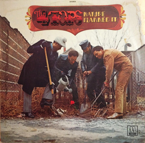 Four Tops - Nature Planned It | Motown (M 748L) Four Tops - Nature Planned It | Motown (M 748L)