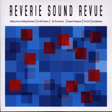 Reverie Sound Revue - Reverie Sound Revue | Not On Label (Reverie Sound Revue Self-released) (none)
