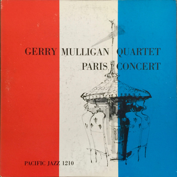 Gerry Mulligan Quartet - Paris Concert | Pacific Jazz (PJ-1210)