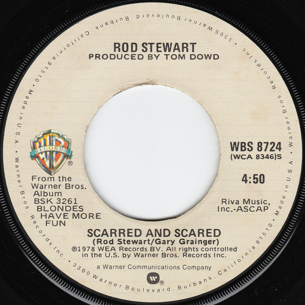 Rod Stewart - Da Ya Think I'm Sexy? / Scarred And Scared | Warner Bros. Records (WBS 8724) - 4