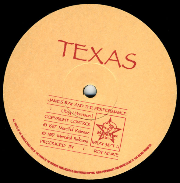 James Ray And The Performance - Texas | Merciful Release (MRAY 38/T) - 3