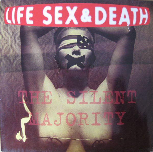 Life Sex & Death - The Silent Majority | Reprise Records (7599-26958-1)