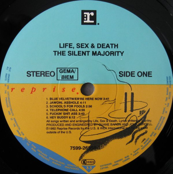 Life Sex & Death - The Silent Majority | Reprise Records (7599-26958-1) - 3