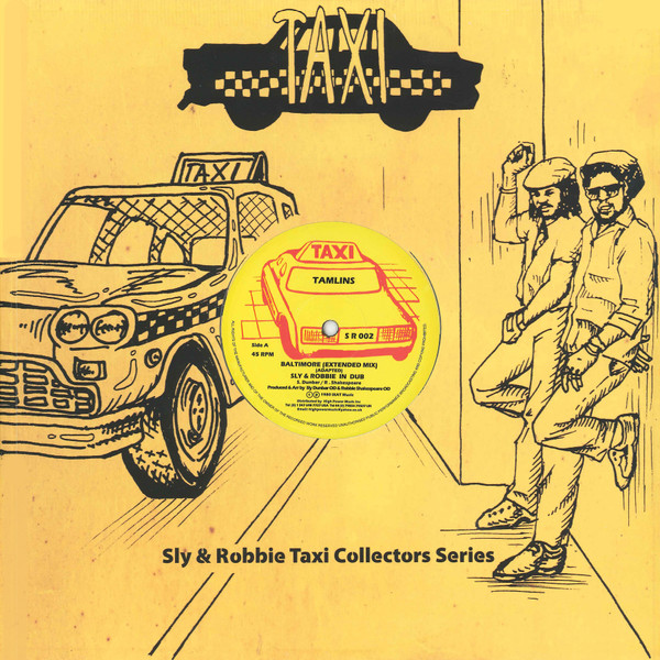 The Tamlins / Welton Irie - Baltimore / Hotter Reggae Music | Taxi (S R 002) - 3 The Tamlins / Welton Irie - Baltimore / Hotter Reggae Music | Taxi (S R 002) - 3