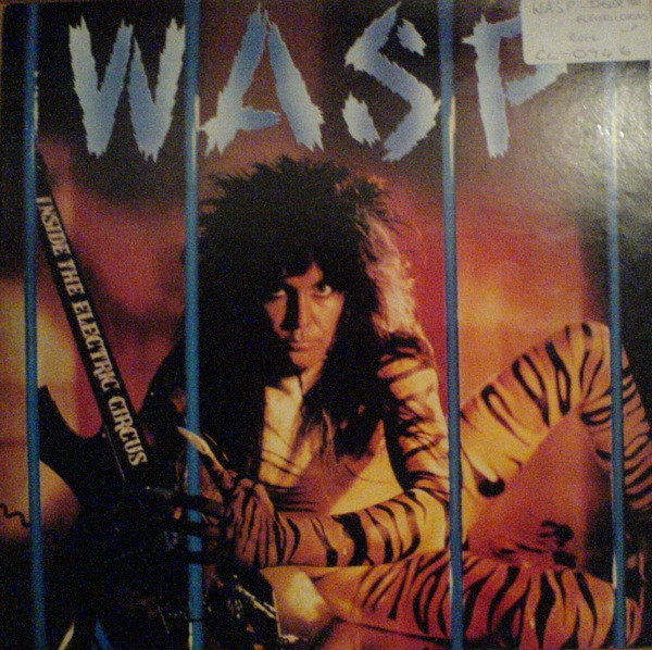 W.A.S.P. - Inside The Electric Circus | Capitol Records (EST 2025)