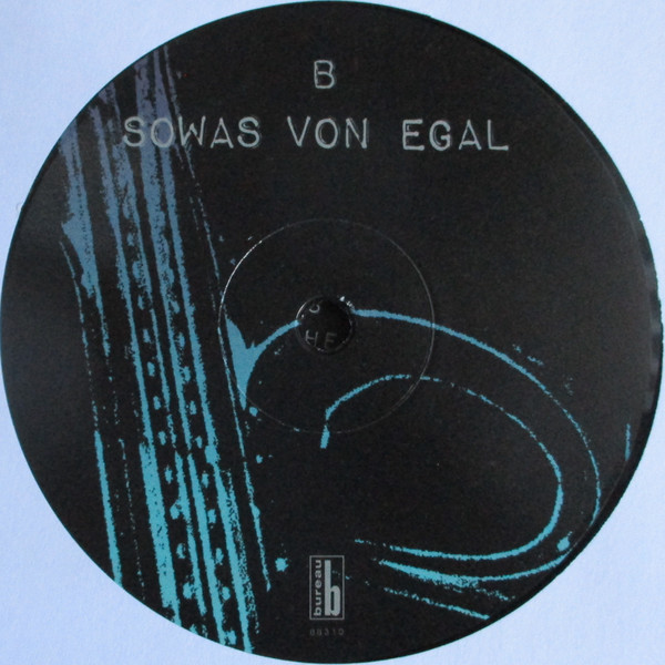 Various - Sowas Von Egal. (German Synth Wave Underground 1980-1985) | Bureau B (BB310) - 4