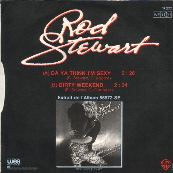 Rod Stewart - Da Ya Think I'm Sexy ? | Warner Bros. Records (17 277) - 2 Rod Stewart - Da Ya Think I'm Sexy ? | Warner Bros. Records (17 277) - 2