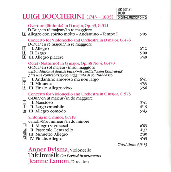 Luigi Boccherini , Anner Bylsma , Tafelmusik Baroque Orchestra , Jeanne Lamon - Concertos For Violoncello And Orchestra, Overture, Octet, Sinfonia | Sony Classical (SK 53121) - 2