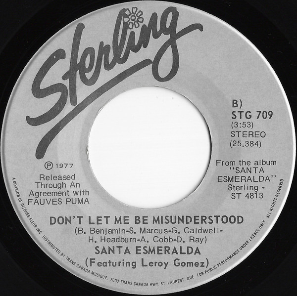 Santa Esmeralda Featuring Leroy Gomez - Don't Let Me Be Misunderstood (7") [Vinyl] | Sterling (STG 709) - 2