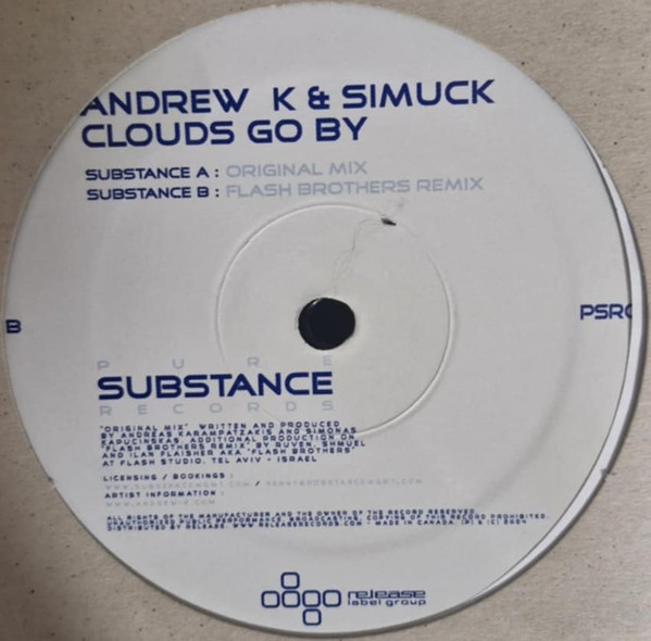 Andrew K & Simuck - Clouds Go By | Pure Substance Records (PSR001)