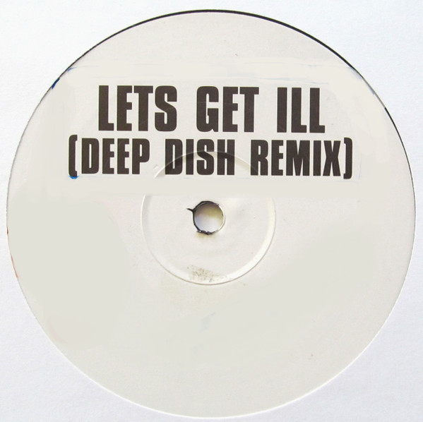 P. Diddy - Let's Get Ill (Deep Dish Remix) | Not On Label (PLUNGE 001) - main