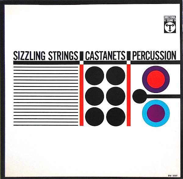 Don Luis Quintero & Orquesta Festival De Madrid , Mario Valero Group , Jose Alvarez - Sizzling Strings, Castanets & Percussion | Directional Sound (DM 5007) - main