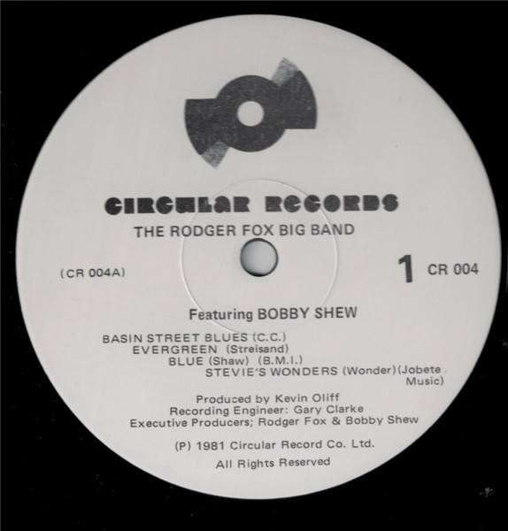 The Rodger Fox Big Band Featuring Bobby Shew - Heavy Company | Circular Records (Circular 004) - 3 The Rodger Fox Big Band Featuring Bobby Shew - Heavy Company | Circular Records (Circular 004) - 3