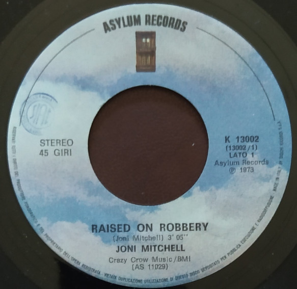 Joni Mitchell - Raised On Robbery | Asylum Records (K 13002) - 3 Joni Mitchell - Raised On Robbery | Asylum Records (K 13002) - 3