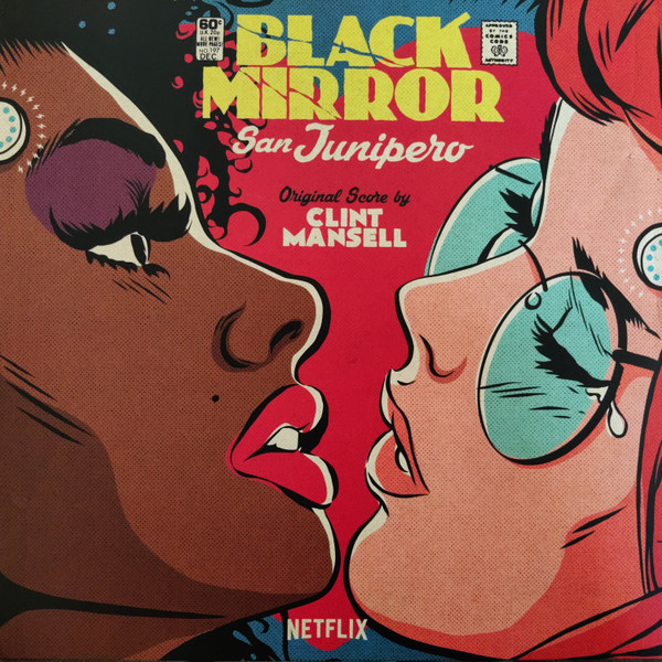 Clint Mansell - Black Mirror: San Junipero (Original Score) | Invada Records (LSINV179LP)