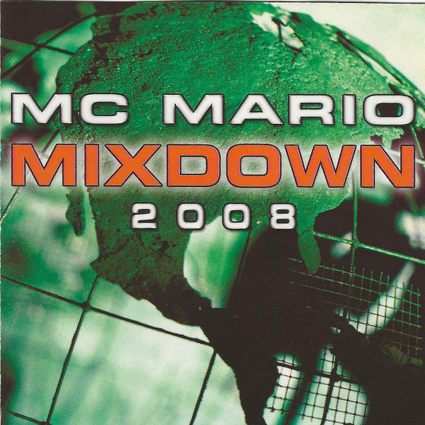 MC Mario - Mixdown 2008 | Sony BMG (88697 28344 2)