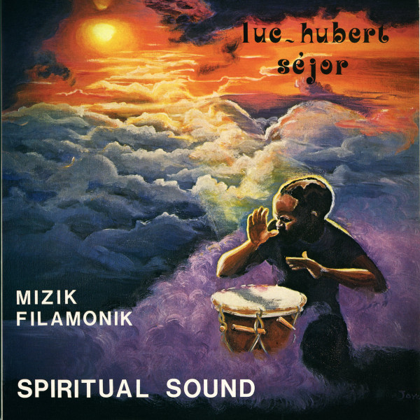 Luc-Hubert Séjor - Mizik Filamonik - Spiritual Sound | Heavenly Sweetness (HS239VL)