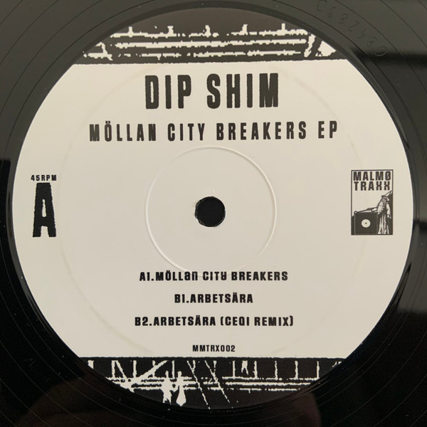 Dip Shim - Möllan City Breakers EP | Malmø Traxx (MMTRX002)