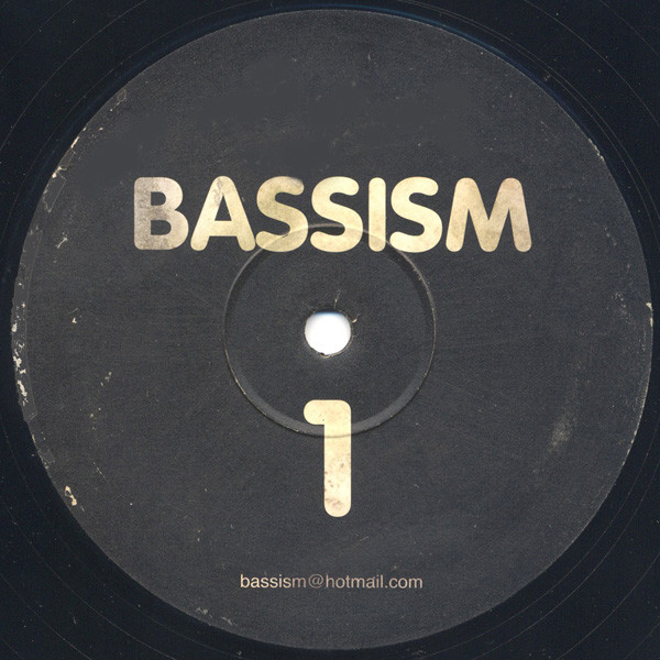 Unknown Artist - Bassism | Not On Label (BASIM 1) - main