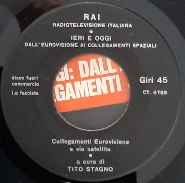 No Artist - Ieri E Oggi: Dall'Eurovisione Ai Collegamenti Spaziali | RAI Radiotelevisione Italiana (CT. 6785) - 3