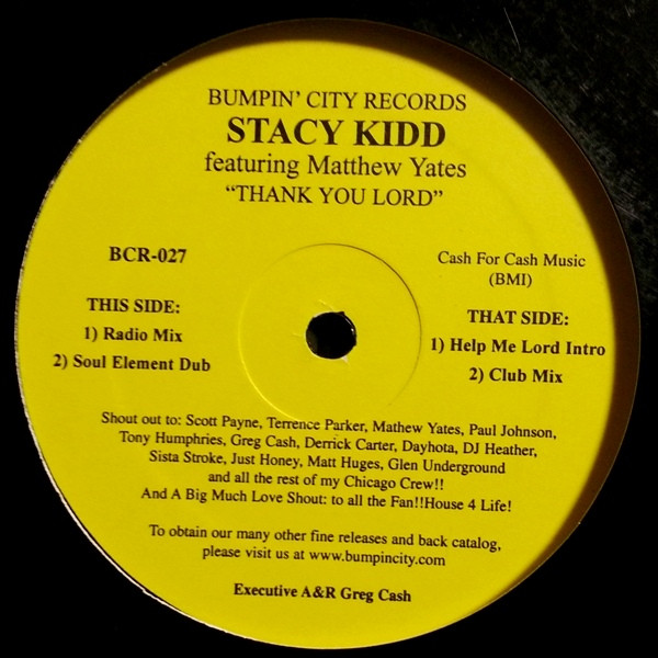 Stacy Kidd Featuring Matthew Yates - Thank You Lord | Bumpin' City Records (BCR-027) - main