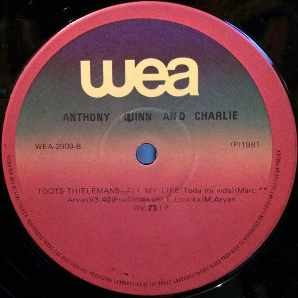 Anthony Quinn And Charlie - La Misma Vida Te Dirá | WEA (2909) - 4
