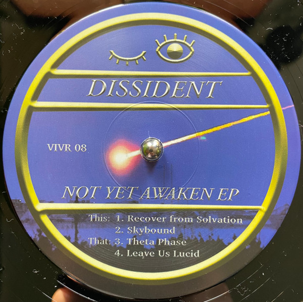 Dissident - Not Yet Awaken EP | Vivid Recordings (VIVR 08) - main Dissident - Not Yet Awaken EP | Vivid Recordings (VIVR 08) - main
