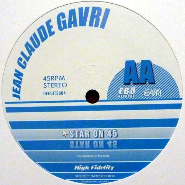 Jean Claude Gavri / Dimitri From Paris - Star On 45 | Ebo Records (DFEDITS004) - main