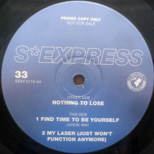 S'Express - Nothing To Lose | Rhythm King (SEXY 01TX) - main