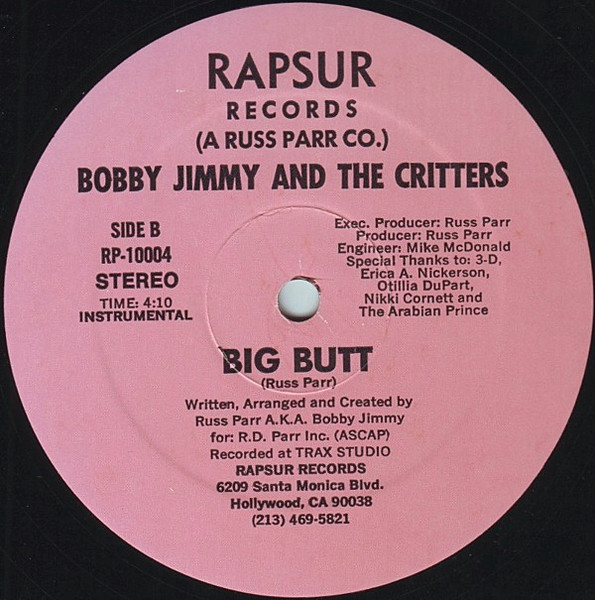 Bobby Jimmy And The Critters - Big Butt | Rapsur Records (RP-10004) - 2