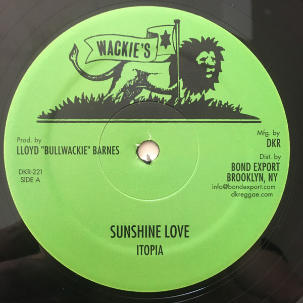 Itopia - Sunshine Love / Keep A Rocking / Get Over | Wackie's (DKR-221) - main