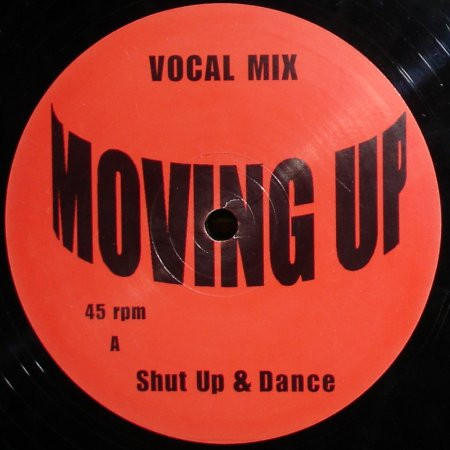 Shut Up & Dance - Moving Up | Shut Up And Dance Records (SUAD 048) Shut Up & Dance - Moving Up | Shut Up And Dance Records (SUAD 048)