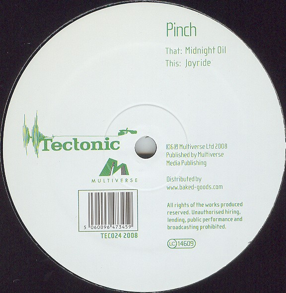 Pinch - Midnight Oil / Joyride | Tectonic (TEC024)