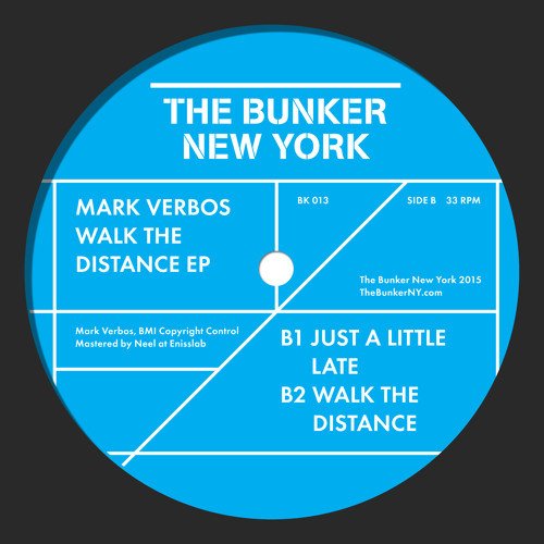 Mark Verbos - Walk The Distance | The Bunker New York (BK 013) - 3