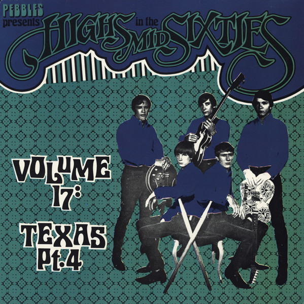 Various - Highs In The Mid Sixties Volume 17: Texas Part 4 | AIP Records (AIP 10026) - main