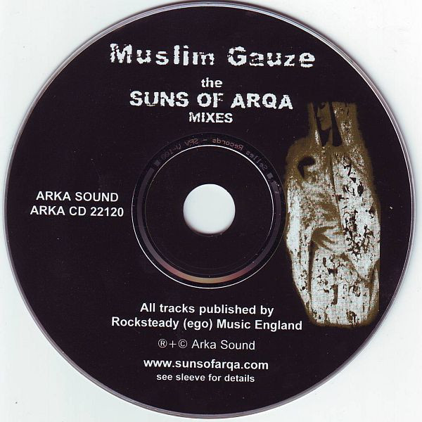 Muslimgauze / Suns Of Arqa - The Suns Of Arqa Mixes | Arka Sound (ARKA CD 22120) - 3 Muslimgauze / Suns Of Arqa - The Suns Of Arqa Mixes | Arka Sound (ARKA CD 22120) - 3