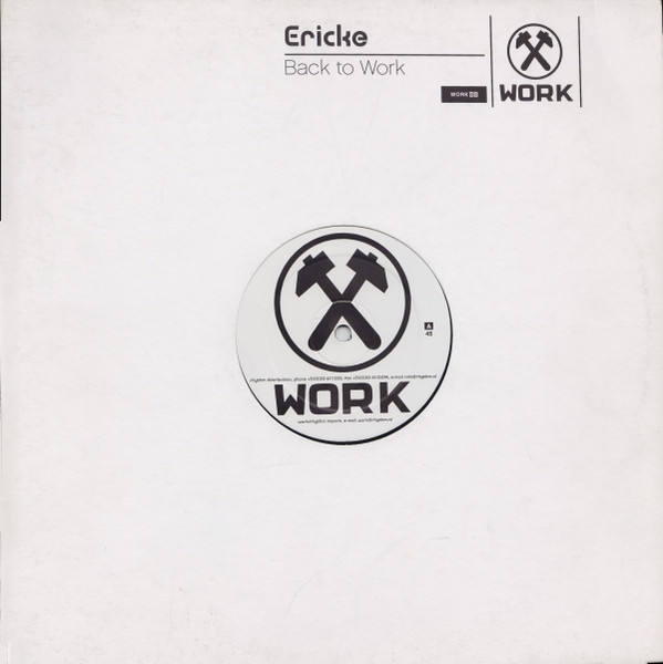 Erick E - Back To Work | Work Records (WORK 60)