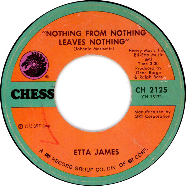 Etta James - I Found A Love / Nothing From Nothing Leaves Nothing | Chess (CH 2125) - 2