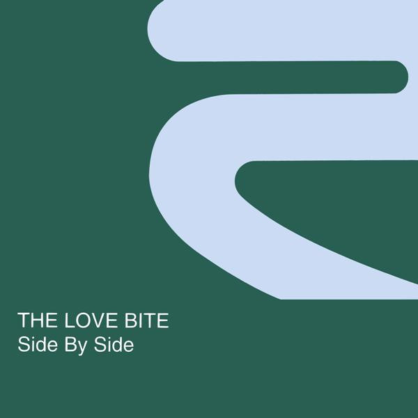 The Love Bite - Side By Side | Rise (RISE 133) - main