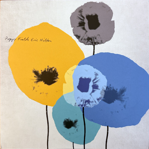Eric Hilton - Poppy Fields | Montserrat House (MH027C)