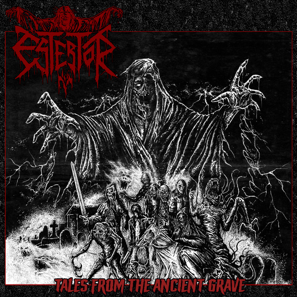 Estertor - Tales Form The Ancient Grave | Little Jan's Hammer (LJHr51)