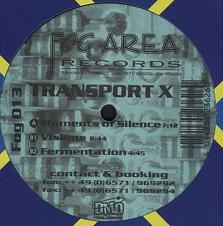 Transport X - Moments Of Silence | Fog Area Records (FOG 013) - 2