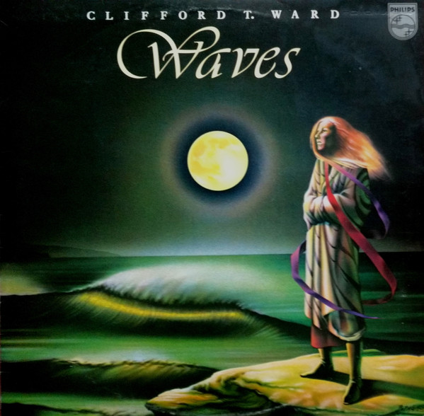 Clifford T. Ward - Waves | Philips (9109 216) - main