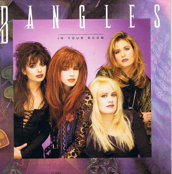 Bangles - In Your Room | CBS (CBS 653081 7) - main