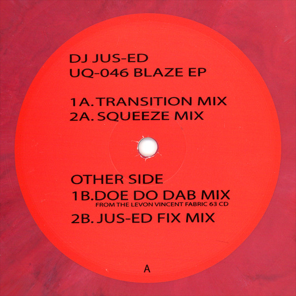 Jus-Ed - Blaze EP | Underground Quality (UQ-046) - 2