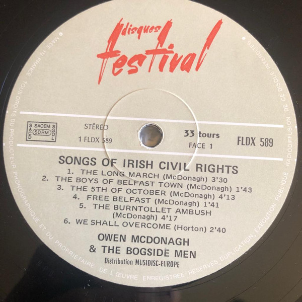 Owen McDonagh And The Bogside Men - Songs Of Irish Civil Rights - Chants De La Révolution Irlandaise | Disques Festival (FLDX 589) - 3 Owen McDonagh And The Bogside Men - Songs Of Irish Civil Rights - Chants De La Révolution Irlandaise | Disques Festival (FLDX 589) - 3