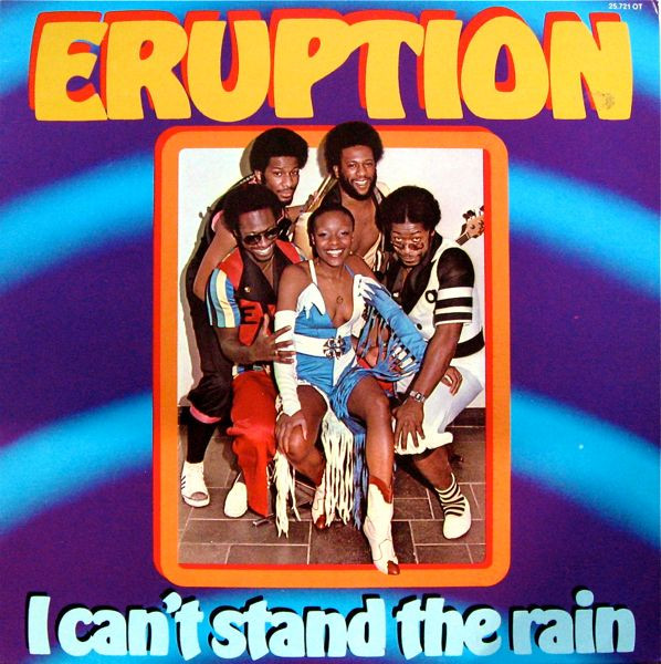 Eruption - I Can't Stand The Rain | Hansa International (25 721 OT) - main Eruption - I Can't Stand The Rain | Hansa International (25 721 OT) - main