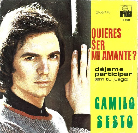 Camilo Sesto - Quieres Ser Mi Amante? | Ariola (13468)