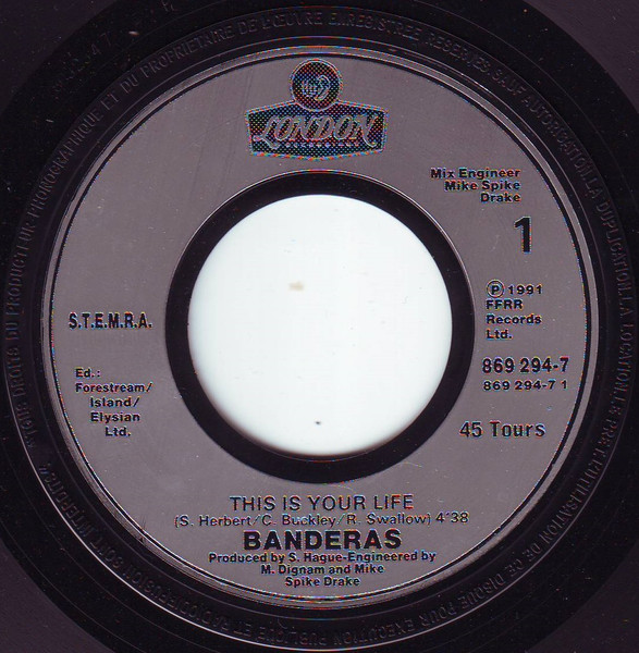 Banderas - This Is Your Life | London Records (869 294-7) - 3