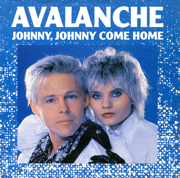 Avalanche - Johnny, Johnny Come Home | TELDEC (247 486-7) - main